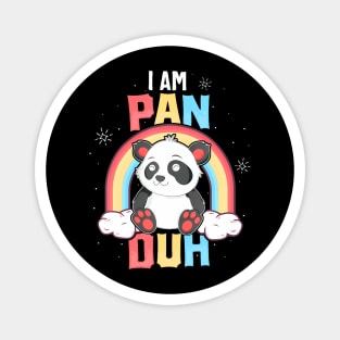 I'm Pan Duh  Panda Pansexual Pride LGBT Magnet